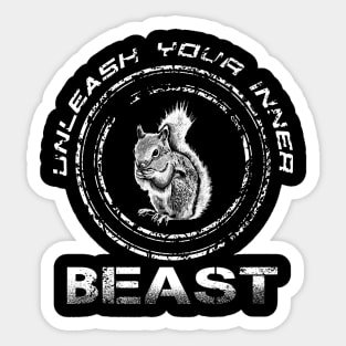 Unleash your inner beast Sticker